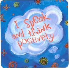 Positive thinking Positive thinking